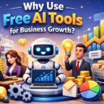 Why Use Free AI Tools for Business Growth?